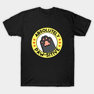 Absolutely Pawsitive Cute Positive Animal Pun T-Shirt